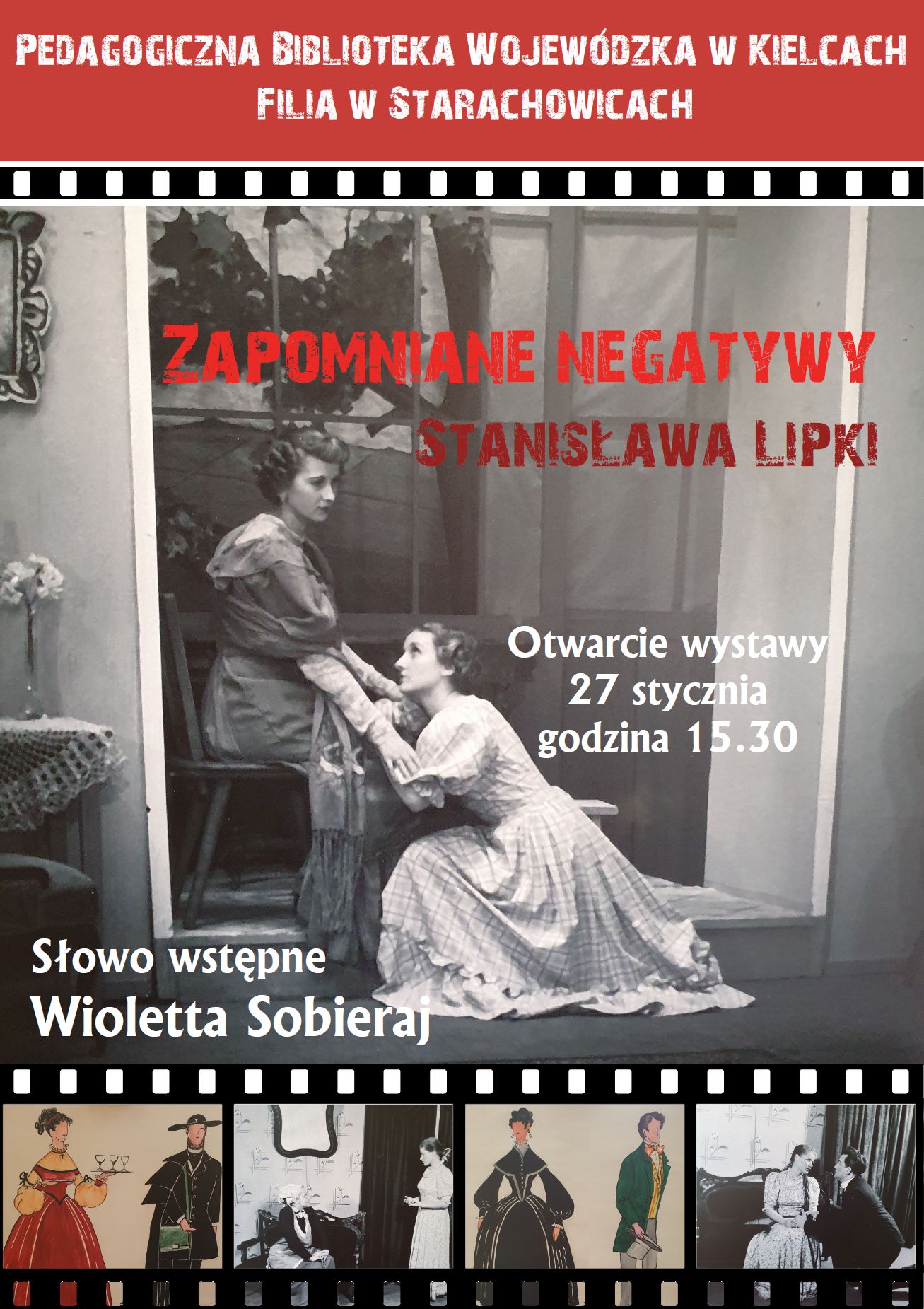 Wystawa fotografii – ,,Zapomniane negatywy Stanisława Lipki”