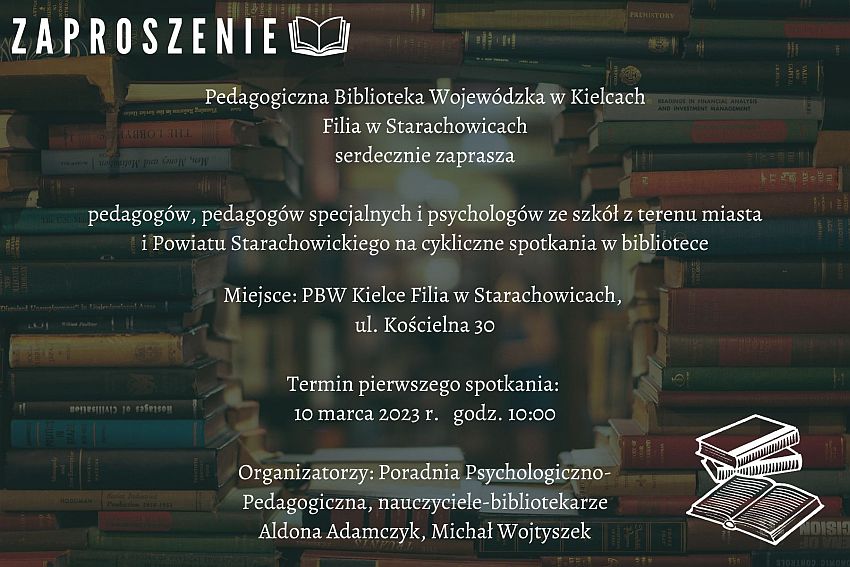 Zaproszenie na spotkanie pedagogów, pedagogów specjalnych i psychologów do Pedagogicznej Biblioteki Wojewódzkiej w Kielcach. Filia w Starachowicach